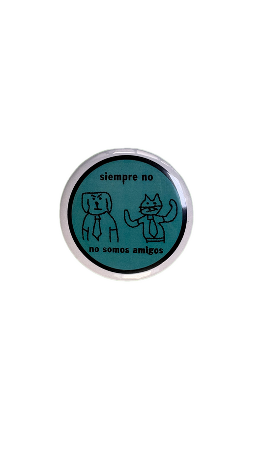 PIN - SIEMPRE NO